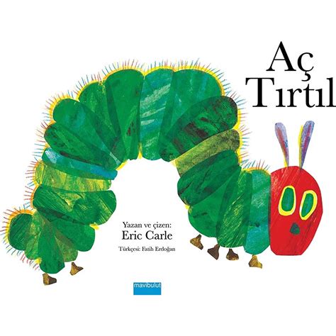 Aç Tırtıl (Eric Carle)