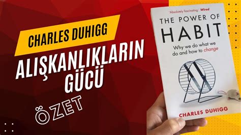 Alışkanlıkların Gücü (Charles Duhigg)