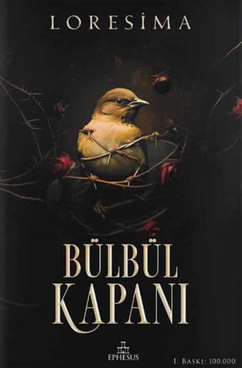 Bülbül Kapanı 1 (Loresima)