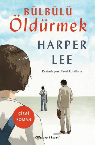Bülbülü Öldürmek (Harper Lee)