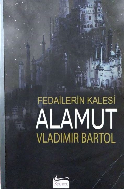 Fedailerin Kalesi Alamut (Vladimir Bartol)