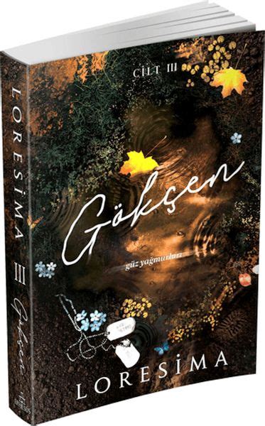 Gökçen 3 - Güz Yağmurları (Loresima)