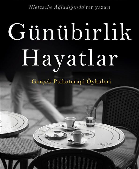 Günübirlik Hayatlar (Irvin D. Yalom)