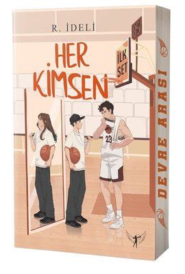 Her Kimsen İlk Set (R. İdeli)