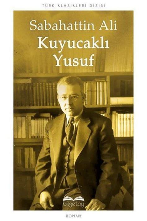 Kuyucaklı Yusuf (Sabahattin Ali)