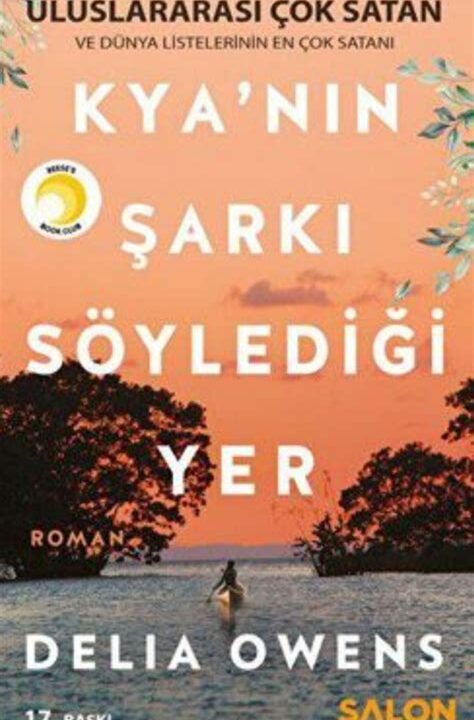 Kya'nın Şarkı Söylediği Yer (Delia Owens)