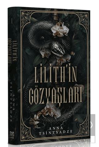 Lilith'in Gözyaşları (Anna Tsintsadze )