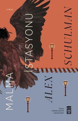 Malma İstasyonu (Alex Schulman)