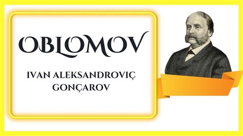 Oblomov (İvan Aleksandroviç Gonçarov)