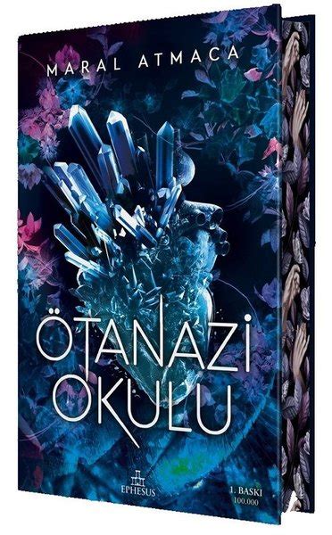 Ötanazi Okulu 1 - Özel Baskı (Maral Atmaca)