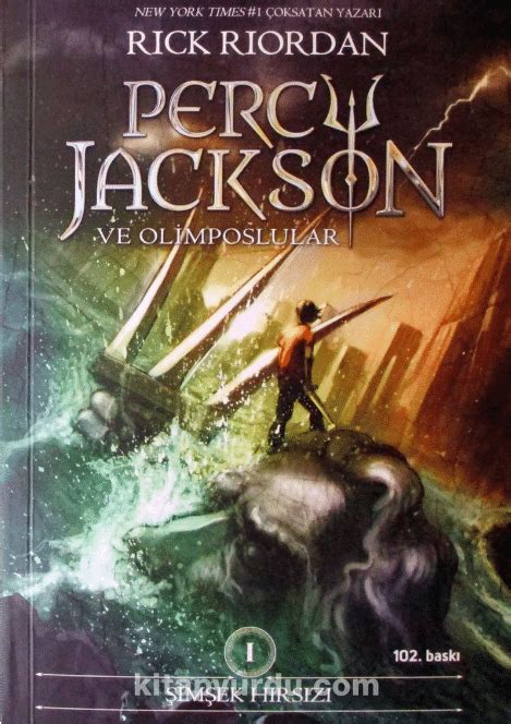 Percy Jackson ve Olimposlular - Şimşek Hırsızı (Rick Riordan)