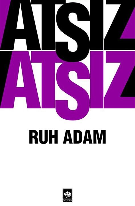 Ruh Adam (Hüseyin Nihal Atsız)