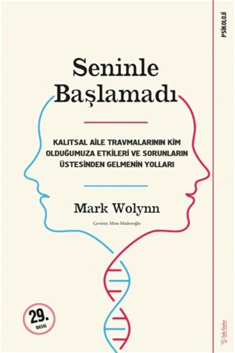 Seninle Başlamadı (Mark Wolynn)