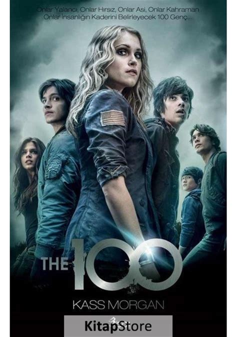 The 100 - 1. Kitap (Kass Morgan)
