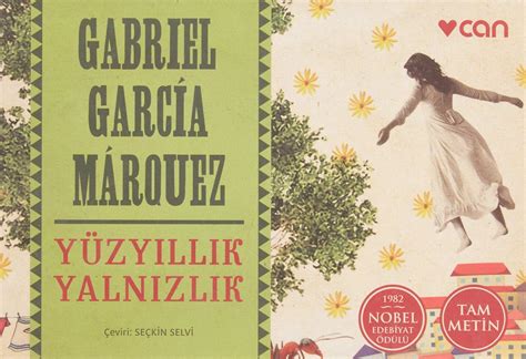 Yüzyıllık Yalnızlık (Gabriel Garcia Marquez)